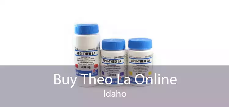 Buy Theo La Online Idaho