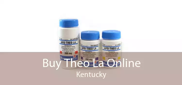 Buy Theo La Online Kentucky