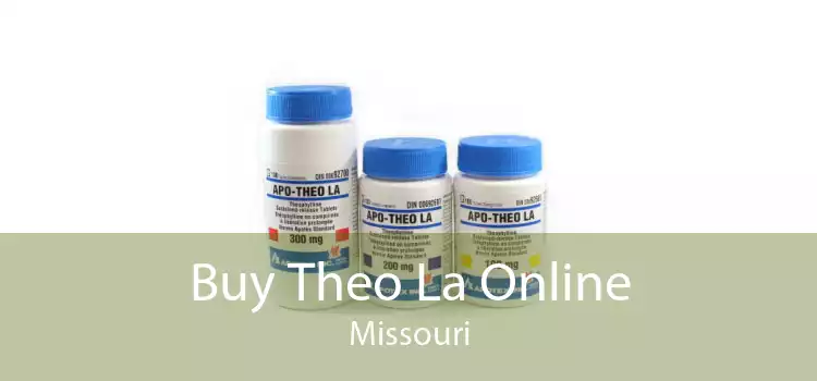 Buy Theo La Online Missouri