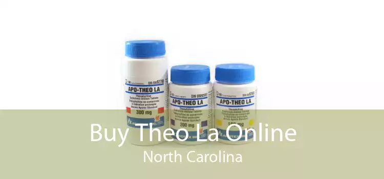 Buy Theo La Online North Carolina