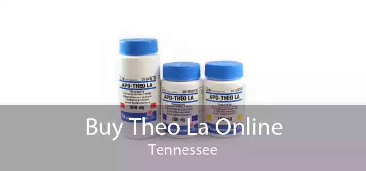Buy Theo La Online Tennessee