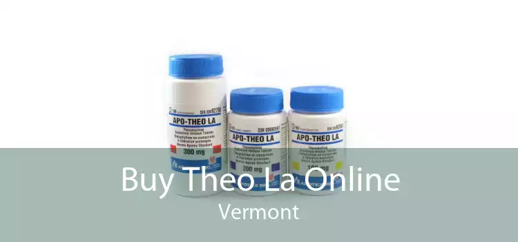 Buy Theo La Online Vermont