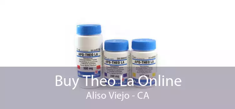 Buy Theo La Online Aliso Viejo - CA