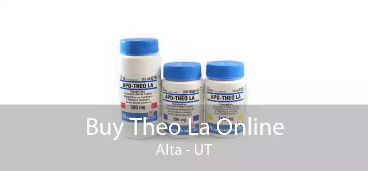 Buy Theo La Online Alta - UT
