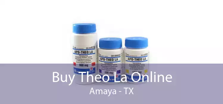 Buy Theo La Online Amaya - TX