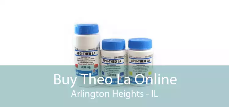 Buy Theo La Online Arlington Heights - IL