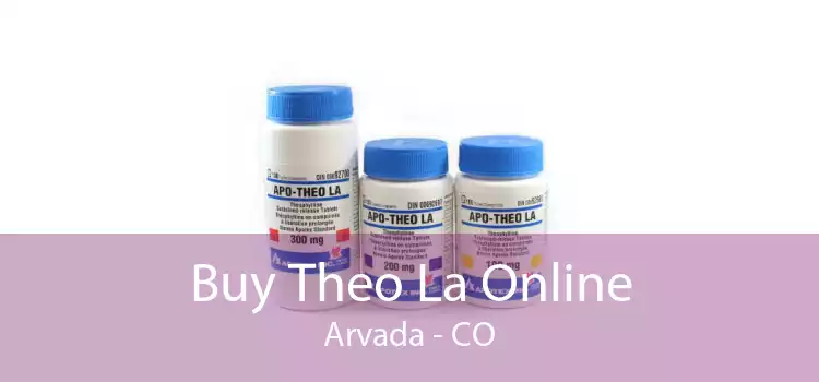 Buy Theo La Online Arvada - CO