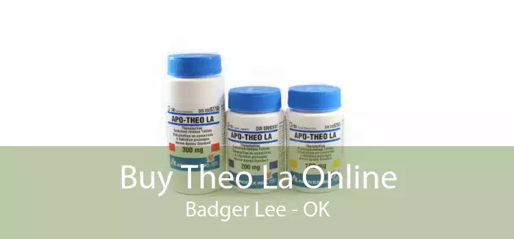Buy Theo La Online Badger Lee - OK