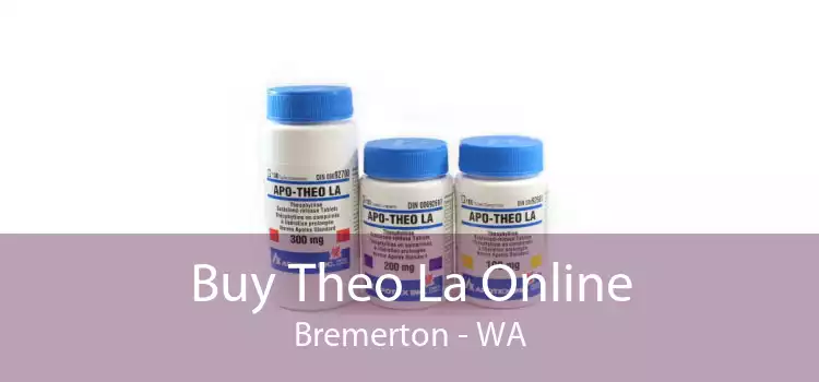 Buy Theo La Online Bremerton - WA