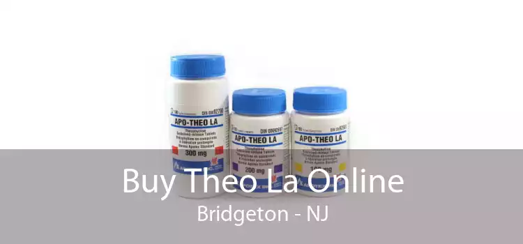 Buy Theo La Online Bridgeton - NJ