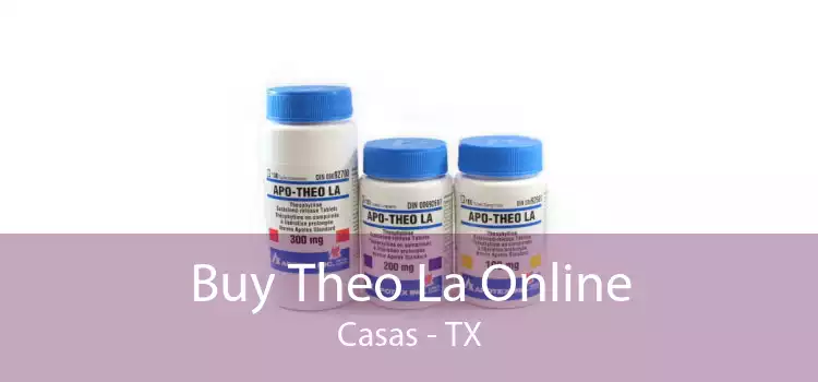Buy Theo La Online Casas - TX