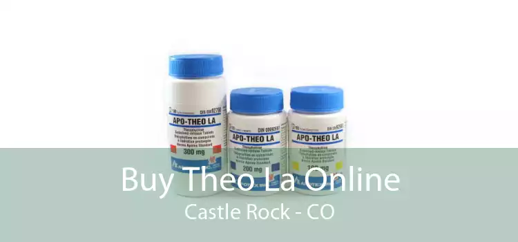 Buy Theo La Online Castle Rock - CO