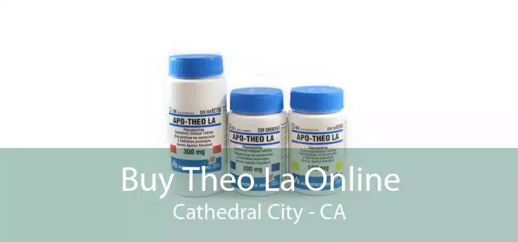Buy Theo La Online Cathedral City - CA