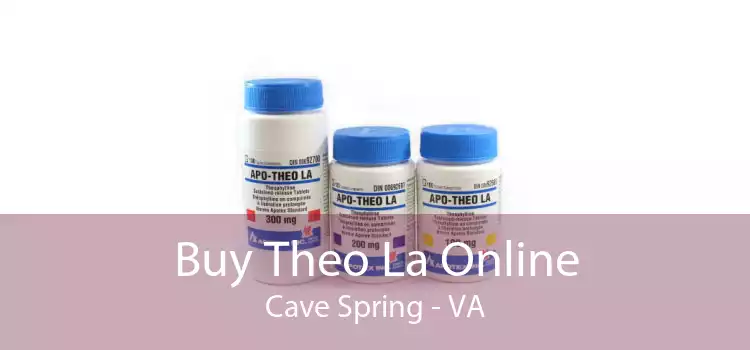 Buy Theo La Online Cave Spring - VA