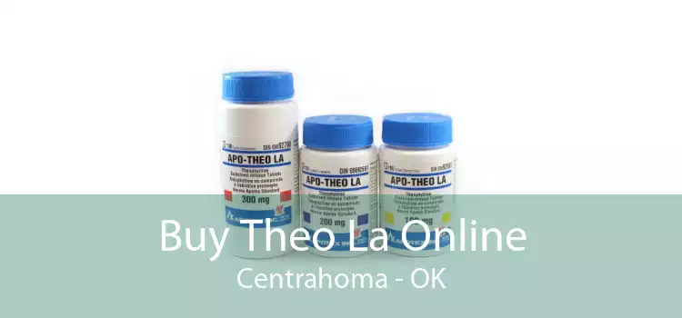 Buy Theo La Online Centrahoma - OK