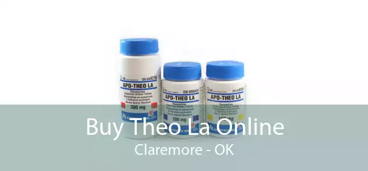 Buy Theo La Online Claremore - OK
