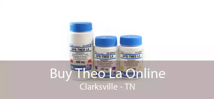 Buy Theo La Online Clarksville - TN