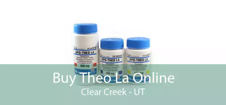 Buy Theo La Online Clear Creek - UT