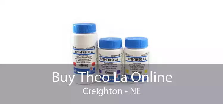 Buy Theo La Online Creighton - NE