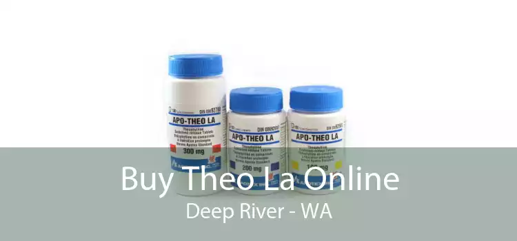 Buy Theo La Online Deep River - WA