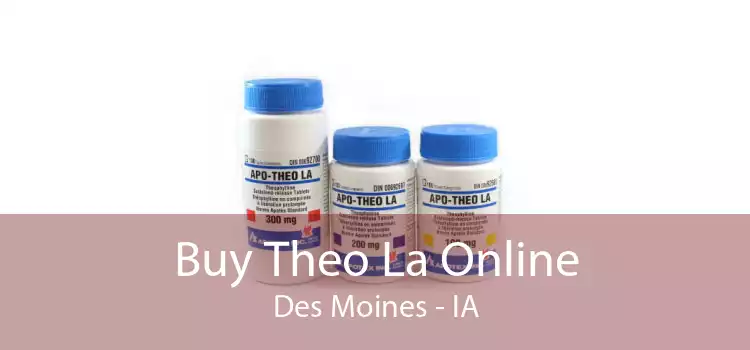 Buy Theo La Online Des Moines - IA