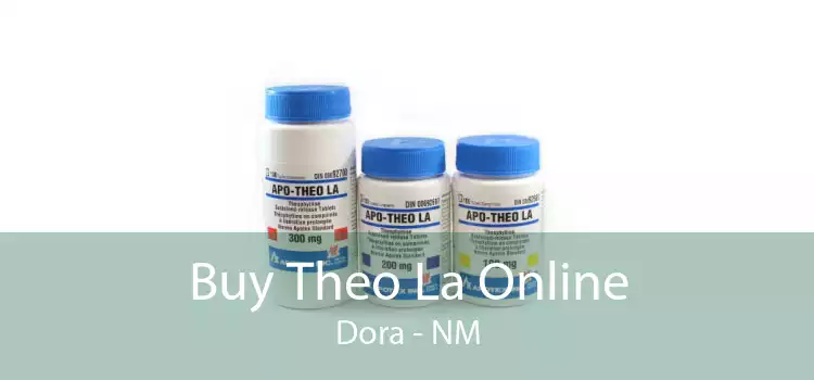 Buy Theo La Online Dora - NM